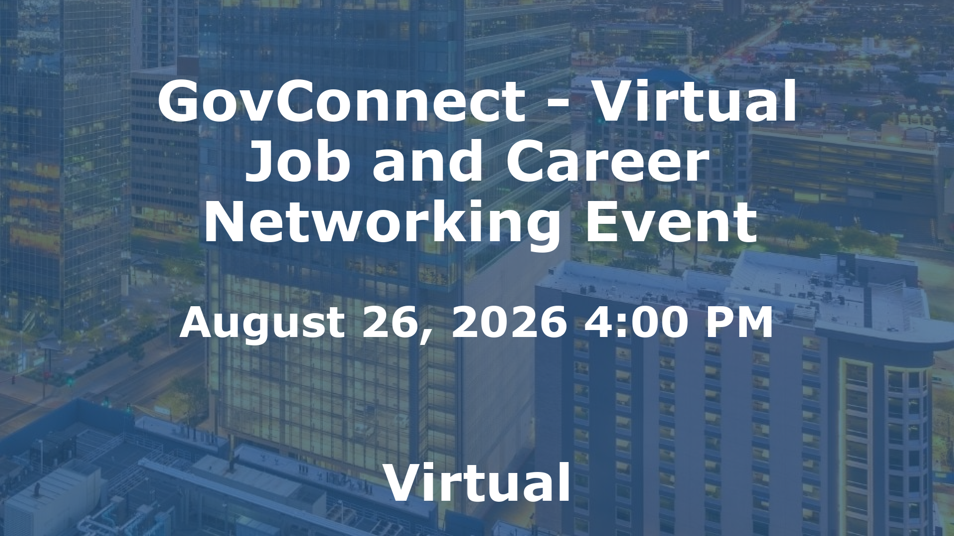 GovConnect - Virtual Job and Career Networking Event event image